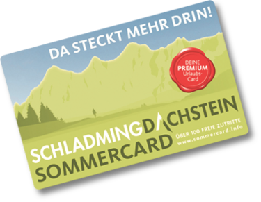 Die Schladming-Dachstein Sommercard mit zahlreichen Vergünstigungen